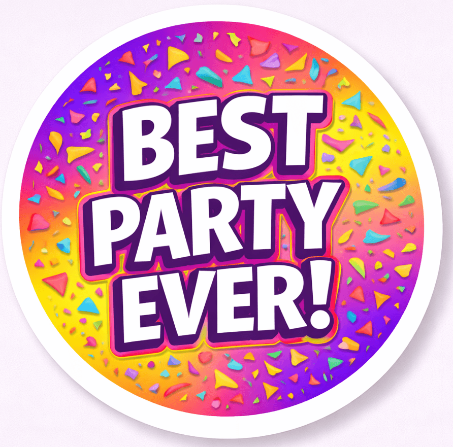 Best Party Ever! colorful design circle sticker for festive celebrations and events.
