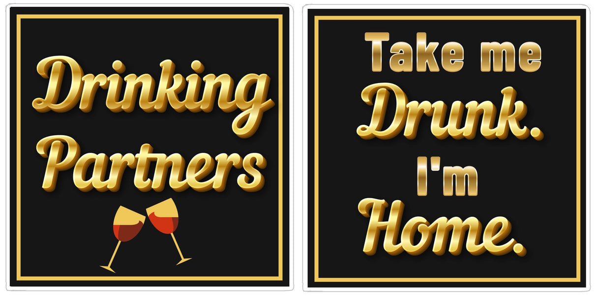 Booze black and gold prop set featuring 'Drinking Partners' and 'Take me Drunk. I'm Home.' designs on elegant squares.