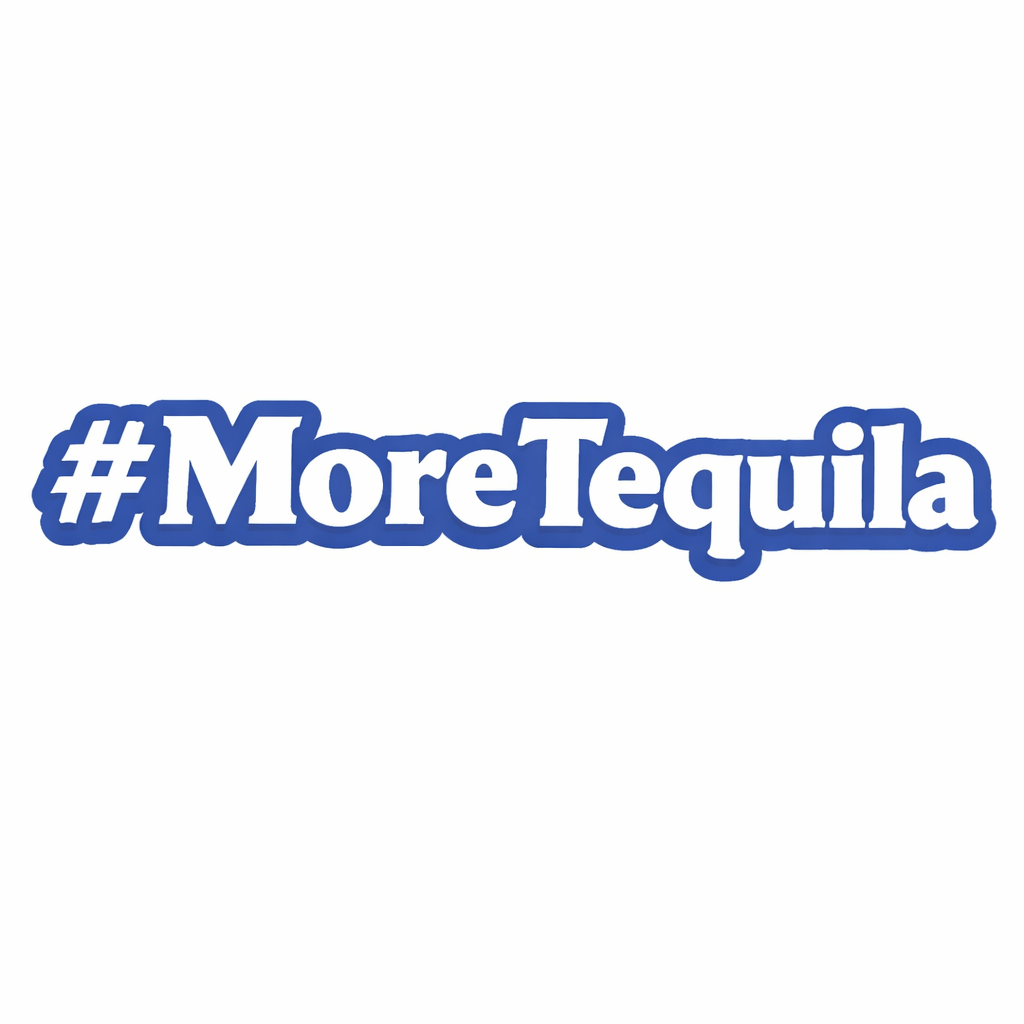 #MoreTequila Prop image showcasing fun 6mm thick and 19" long design with anti-glare quality.