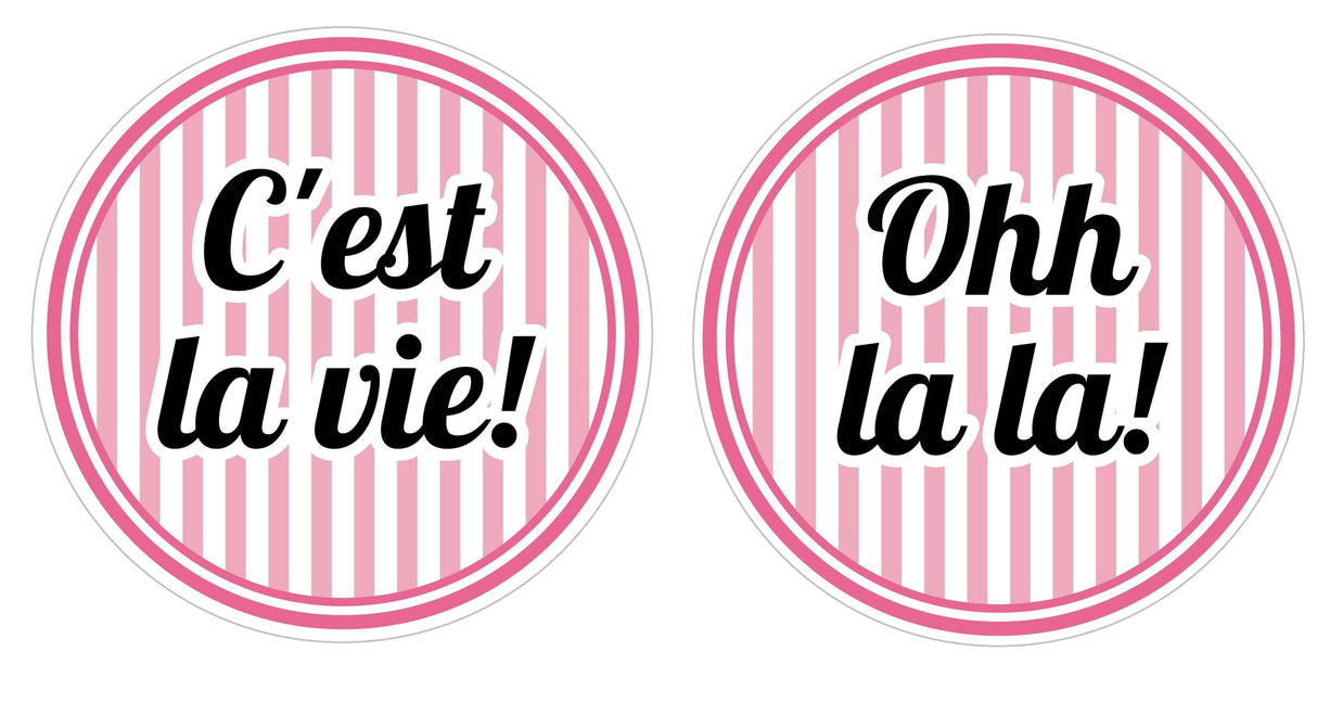 Paris Party Prop Set featuring colorful round signs with 'C'est la vie!' and 'Ohh la la!' phrases for vibrant celebrations.