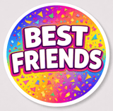 Best Friends sticker with colorful confetti design and bold text for friendship celebrations.