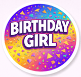 Birthday Girl decorative sign for party celebration with colorful confetti background.