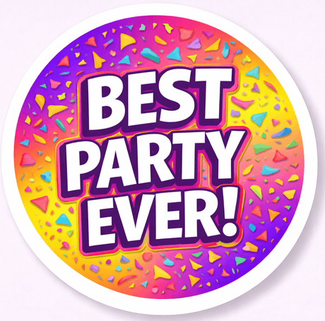 Best Party Ever! colorful design circle sticker for festive celebrations and events.