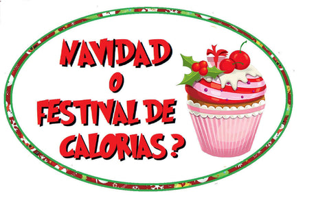 Colorful festive sign reading 'NAVIDAD o FESTIVAL DE CALORIAS?' with a cupcake illustration for holiday celebrations.