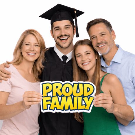 A happy family celebrating graduation with a Proud Family Individual Prop sign, showcasing joy and support.