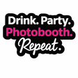 Drink.Party.Photobooth.Repeat Prop in vibrant colors on a fun photo booth sign, perfect for any party.