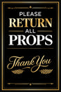 Please Return All Props Vertical Sign For Events PVC Photo Booth Prop Easel For Weddings And Corporate Parties.