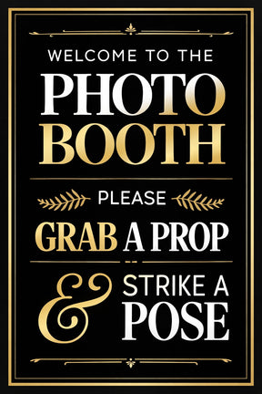 Prop Easel Sign for Events PVC Photo Booth Signage Black and Gold for Weddings Corporate Parties