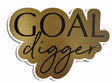 Goal Digger prop in black and gold, fun design, 14 inches long, 6mm thick, anti-glare quality for stylish decor.