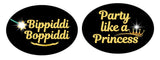 Fairytales/ Princess Party Prop Set featuring 'Bippiddi Boppiddi' and 'Party like a Princess' in gold on black backgrounds.