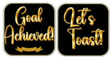 Gold and black photo booth props saying 'Goal Achieved!' and 'Let's Toast!' for celebration events.