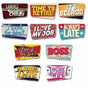 Colorful workplace humor signs with phrases like 'Leaves Early', 'Time to Retire', and 'Work Wife'.