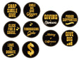 Fun black and gold photo booth props with slogans for fundraising events, featuring 10" round anti-glare signs.