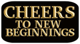 Golden sign reading 'Cheers to New Beginnings' on a black background, perfect for celebrations.