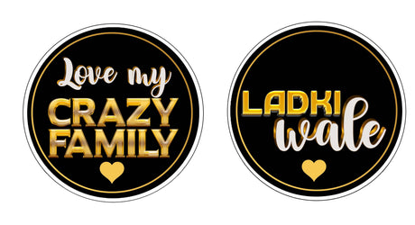 Elegant black and gold wedding prop set featuring 'Love my Crazy Family' and 'Ladki Wale' designs.