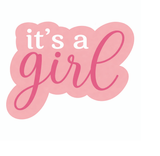 It's a Girl! fun and big prop, part of the new collection, 14" long and 6mm thick.