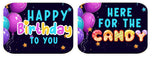 Colorful kids party prop set featuring 'Happy Birthday to You' and 'Here for the Candy' signs with balloons.
