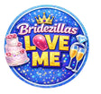 Bridezillas Love Me Magnet 2.75 Inch Round PVC Fridge Magnet for Wedding Humor and Bridal Party Gifts